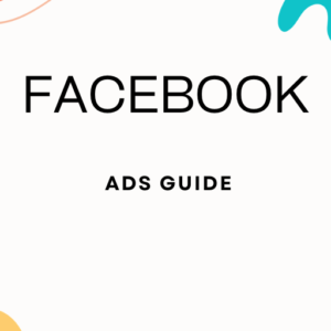 facebook ads guide